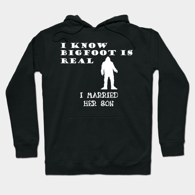 Bigfoot is my Mother in Law Hoodie by NordicBadger